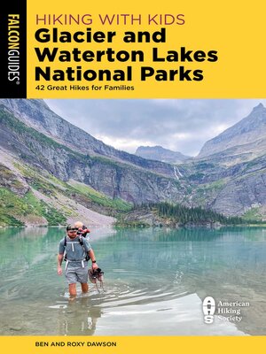 cover image of Hiking with Kids Glacier and Waterton Lakes National Parks